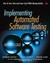 Implementing Automated Software Testing: How to Save Time and Lower Costs While Raising Quality
