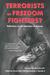 Terrorists or Freedom Fighters?: Reflections on the Liberation of Animals