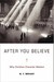 After You Believe: Why Chri...