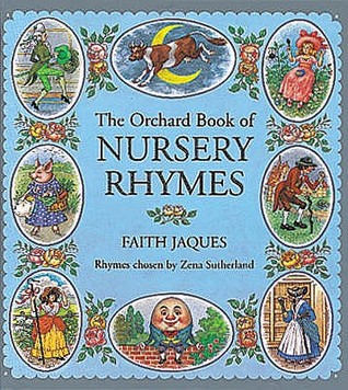 The Orchard Book Of Nursery Rhymes By Zena Sutherland
