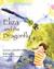 Eliza and the Dragonfly by Susie Caldwell Rinehart