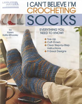 I Cant Believe Im Crocheting Socks