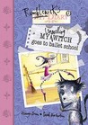 My Unwilling Witch Goes to Ballet School (Rumblewick Diary, #1)