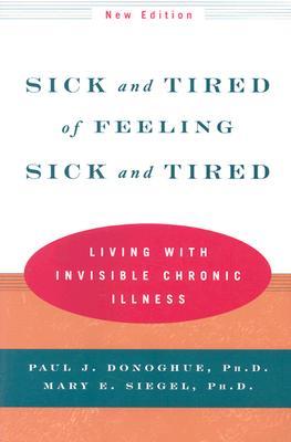 sick-and-tired-of-feeling-sick-and-tired-living-with-invisible-chronic-illness