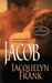 Jacob (Nightwalkers, #1) by Jacquelyn Frank