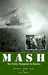 MASH by Otto F. Apel