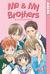 Me & My Brothers, Vol. 1 (Me & My Brothers, #1) by Hari Tokeino