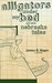 Alligators Under My Bed and Other Nebraska Tales by James D. Hager