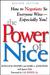 The Power of Nice How to Negotiate So Everyone Wins-Especially You! by Ronald M. Shapiro