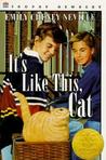It's Like This, Cat by Emily Cheney Neville