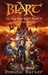 Blart The Boy Who Didn't Want to Save the World by Dominic Barker