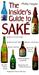 The Insider's Guide to Sake