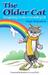 The Older Cat Recognizing Decline & Extending Life by Dan Poynter