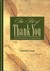 The Art of Thank You Crafting Notes of Gratitude by Connie Leas