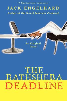 The Bathsheba Deadline: An Original Novel