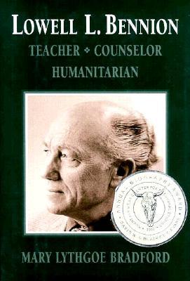 lowell-l-bennion-teacher-counselor-humanitarian