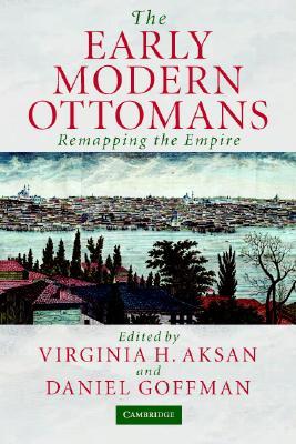 the-early-modern-ottomans-remapping-the-empire
