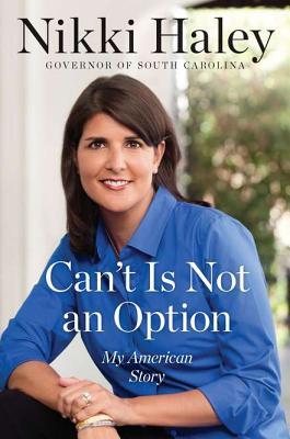 Búsqueda de libros electrónicos descargas gratuitas de libros electrónicos ebookbrowse com Can't Is Not an Option: My American Story