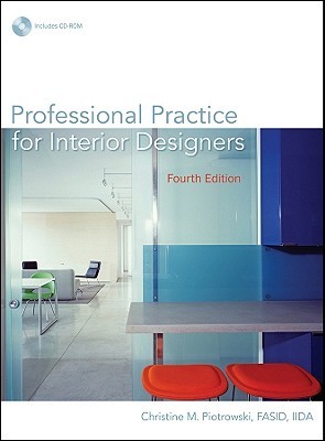 professional practice for interior designers by christine m piotrowski - The Interior Design Practice professional practice for interior designers by christine m piotrowski - The Interior Design Practice