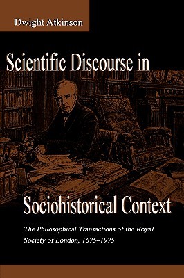 scientific-discourse-in-sociohistorical-context-the-philosophical-transactions-of-the-royal-society-of-london-1675-1975