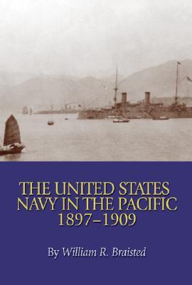 the-united-states-navy-in-the-pacific-1897-1909