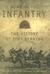 Home of the Infantry The History of Fort Benning by Peggy A. Stelpflug