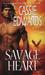Savage Heart (Chippewa, #3) by Cassie Edwards