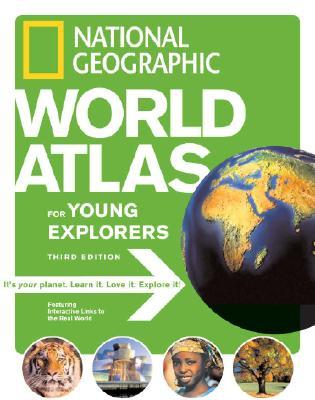 National Geographic World Atlas for Young Explorers por National Geographic Society EPUB MOBI