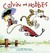 Calvin and Hobbes by Bill Watterson