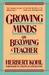Growing Minds On Becoming a Teacher by Herbert R. Kohl