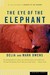 The Eye of the Elephant An Epic Adventure in the African Wilderness by Delia Owens