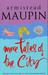 More Tales of the City (Tales of the City, #2) by Armistead Maupin