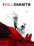 I Kill Giants by Joe Kelly