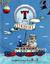 T Is for Tugboat Navigating the Seas from A to Z by Sara Gillingham