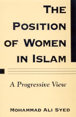 The Position of Women in Islam: A Progressive View Rapidshare descarga gratuita ebooks pdf