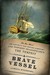 A Brave Vessel The True Tale of the Castaways Who Rescued Jamestown and Inspired Shakespeare's The Tempest by Hobson Woodward