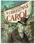 Charles Dickens' A Christmas Carol by Brett Helquist