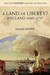 A Land of Liberty? England 1689-1727 by Julian Hoppit
