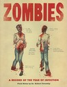 Zombies: A Record of the Year of Infection: Field Notes by Dr. Robert Twombly
