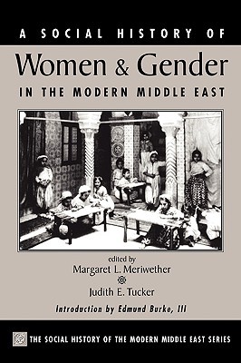 a-social-history-of-women-and-gender-in-the-modern-middle-east