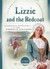 Lizzie and the Redcoat Stirrings of Revolution in the American Colonies by Susan Martins Miller