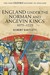 England Under the Norman and Angevin Kings, 1075-1225 by Robert C. Bartlett