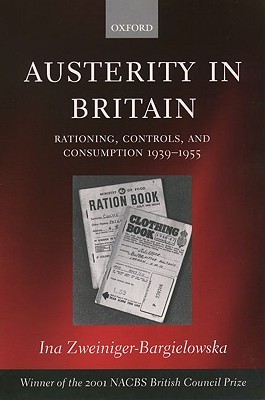 Austerity in Britain: Rationing, Controls, and Consumption, 1939-1955 Descargas gratuitas de audiolibros para teléfonos Android