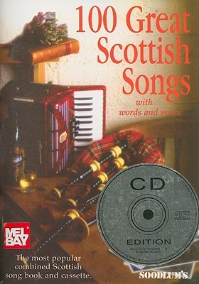 Descarga gratuita de ebook de Android 100 Great Scottish Songs: With Words and Music