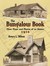 The Bungalow Book Floor Plans and Photos of 112 Houses, 1910 by Henry L. Wilson