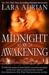 Midnight Awakening (Midnight Breed, #3) by Lara Adrian