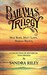Bahamas Trilogy Miss Ruby, Matt Lowe, Mariah Brown, a Collection of Historical Solo Dramas by Sandra Riley