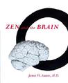Zen and the Brain by James H. Austin Zen and the Brain by James H. Austin