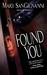 Found You by Mary SanGiovanni