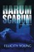 Harum Scarum (Stevie Hooper, #2) by Felicity Young